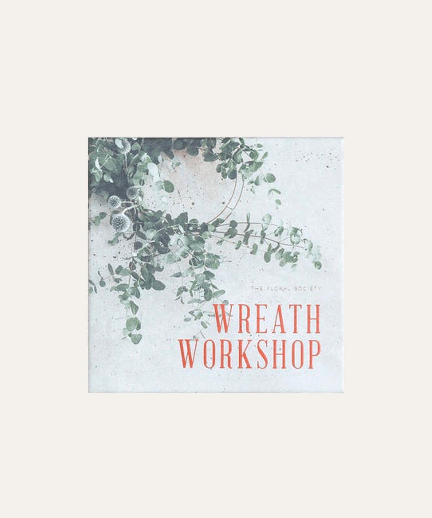 Wreath Workshop - Stephenson House